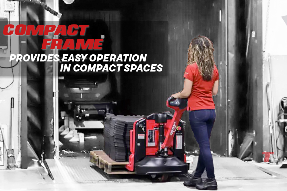 Provides easy operation in compact spaces