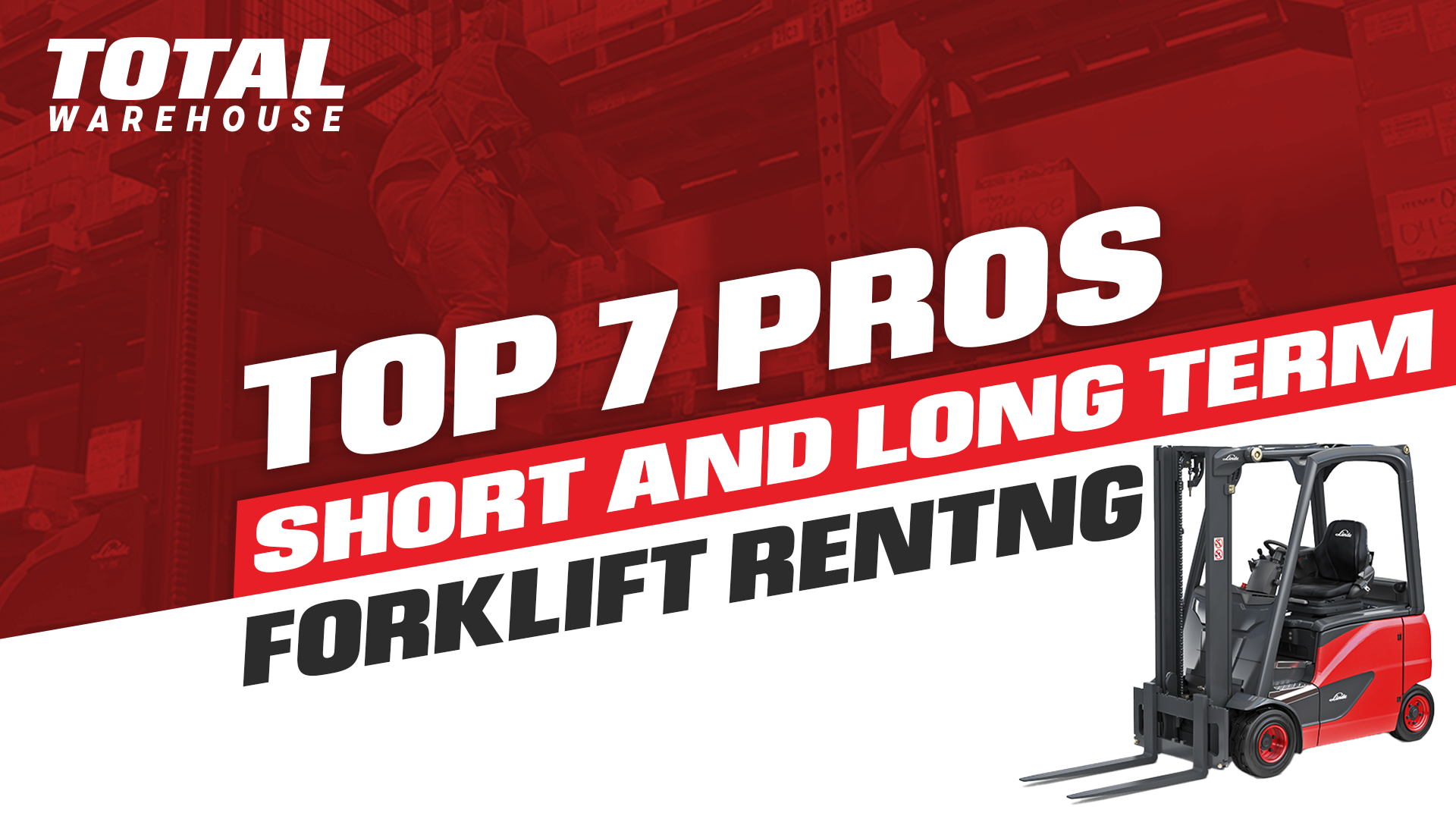 Costs for a Forklift Rental Total Warehouse